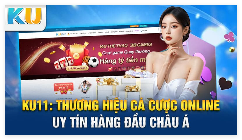 ku11 uy tin hang dau chau a